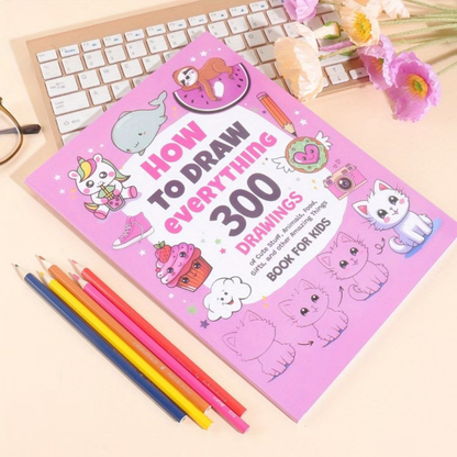 Draw Like a Pro! 300 Cute Things to Draw for Kids